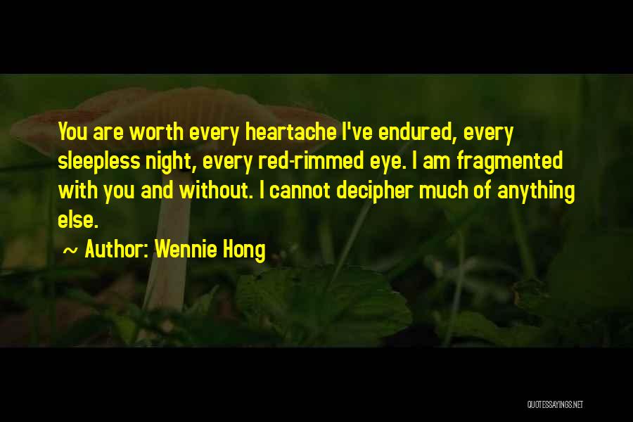 Wennie Hong Quotes 1081783