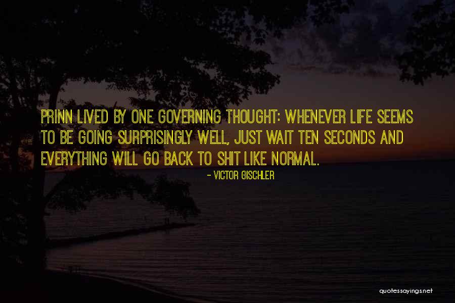Wensing Performance Quotes By Victor Gischler Wensing Performance Quotes By Victor Gischler