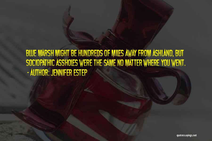 Went Away Quotes By Jennifer Estep Went Away Quotes By Jennifer Estep