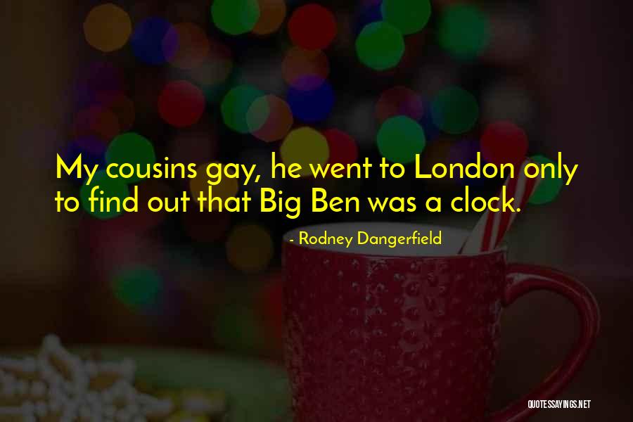 Went Out Quotes By Rodney Dangerfield Went Out Quotes By Rodney Dangerfield