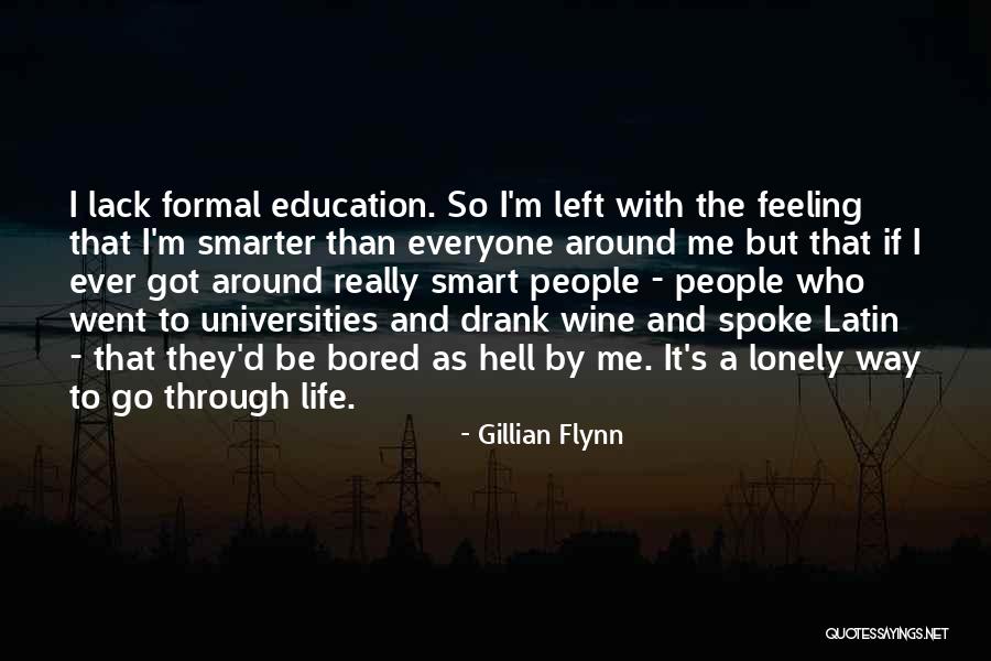 Went Through Hell Quotes By Gillian Flynn Went Through Hell Quotes By Gillian Flynn