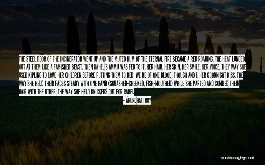 Went To Bed Quotes By Arundhati Roy Went To Bed Quotes By Arundhati Roy