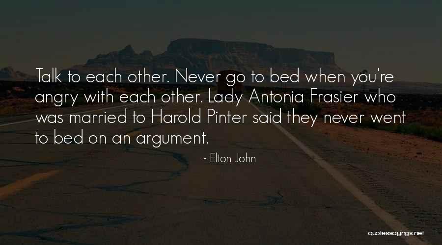 Went To Bed Quotes By Elton John Went To Bed Quotes By Elton John