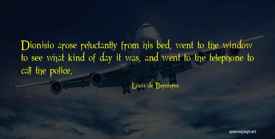Went To Bed Quotes By Louis De Bernieres Went To Bed Quotes By Louis De Bernieres