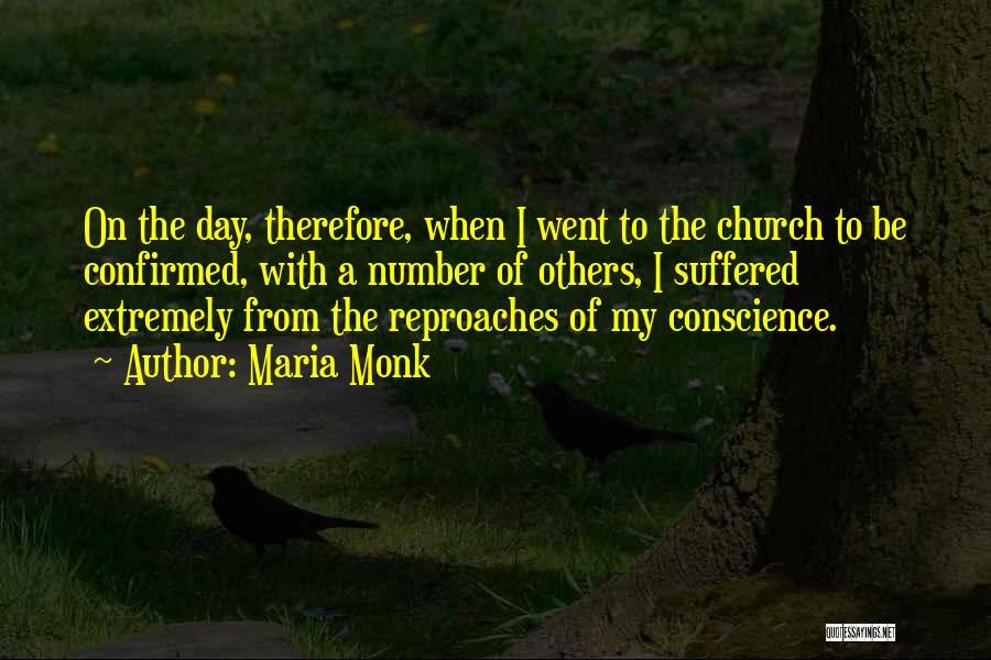 Went To Church Quotes By Maria Monk