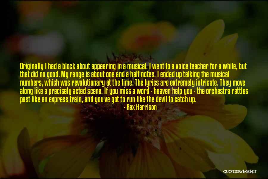Went To Heaven Quotes By Rex Harrison Went To Heaven Quotes By Rex Harrison