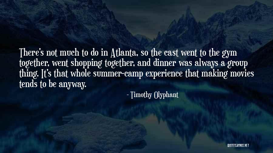 Went Together Quotes By Timothy Olyphant Went Together Quotes By Timothy Olyphant