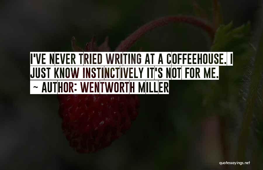 Wentworth Miller Quotes 1081346 Wentworth Miller Quotes 1081346