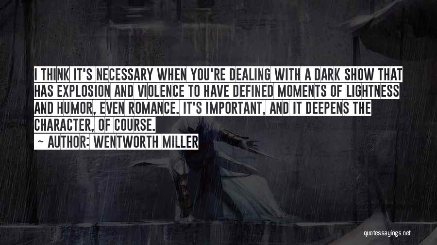 Wentworth Miller Quotes 171552