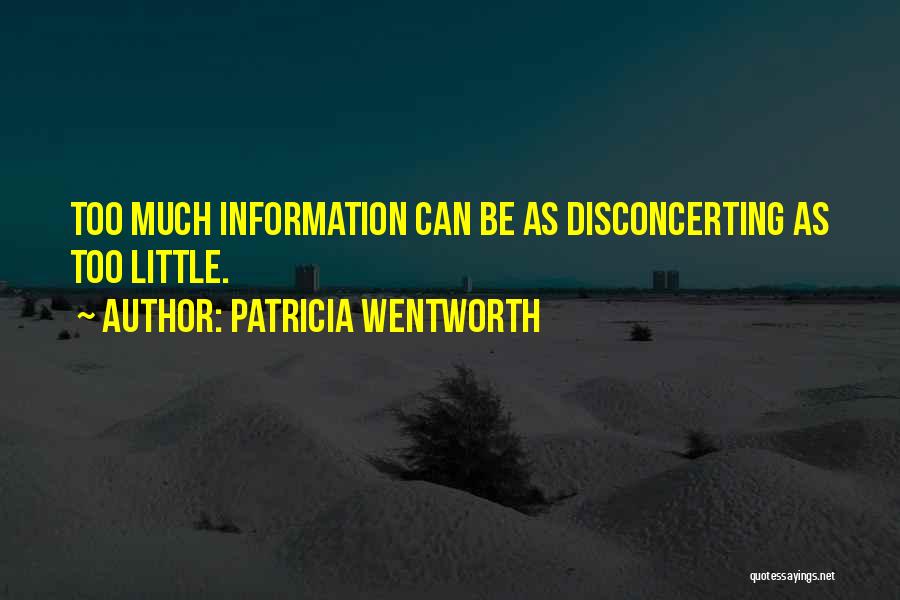 Wentworth Quotes By Patricia Wentworth