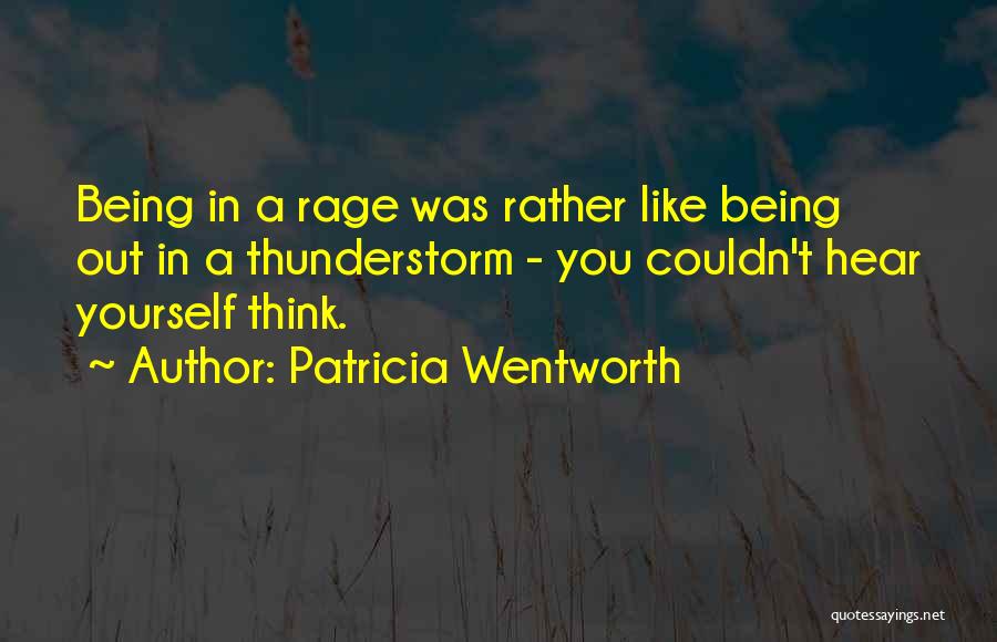 Wentworth Quotes By Patricia Wentworth