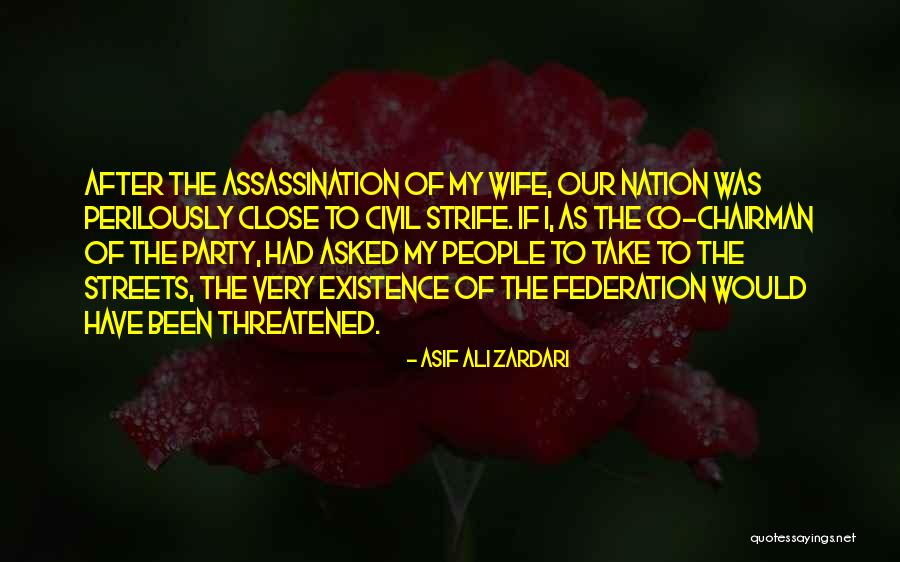 Wenying Zhang Quotes By Asif Ali Zardari Wenying Zhang Quotes By Asif Ali Zardari