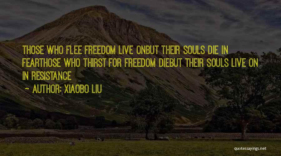 Weong Luh Quotes By Xiaobo Liu