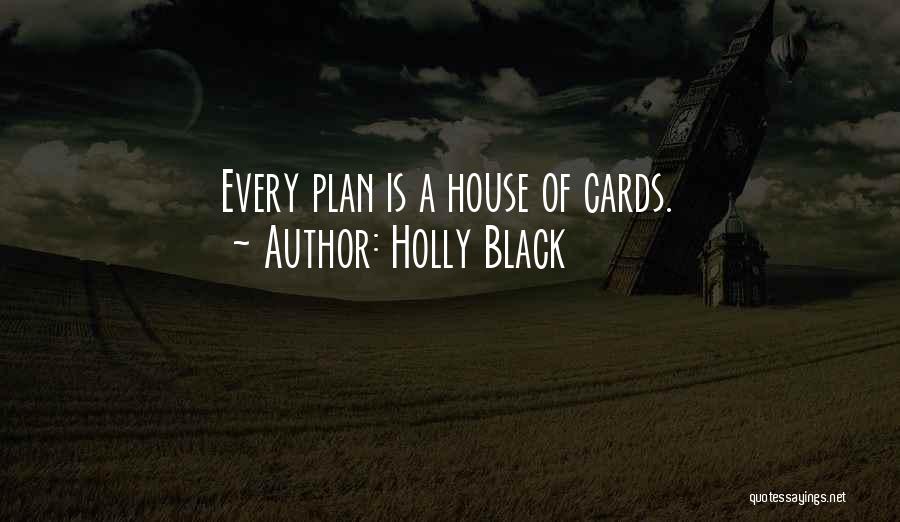 Weong Way Quotes By Holly Black