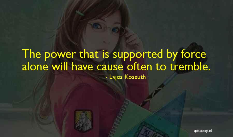 Weong Way Quotes By Lajos Kossuth Weong Way Quotes By Lajos Kossuth