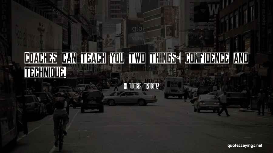 Werbeck Method Quotes By Didier Drogba Werbeck Method Quotes By Didier Drogba