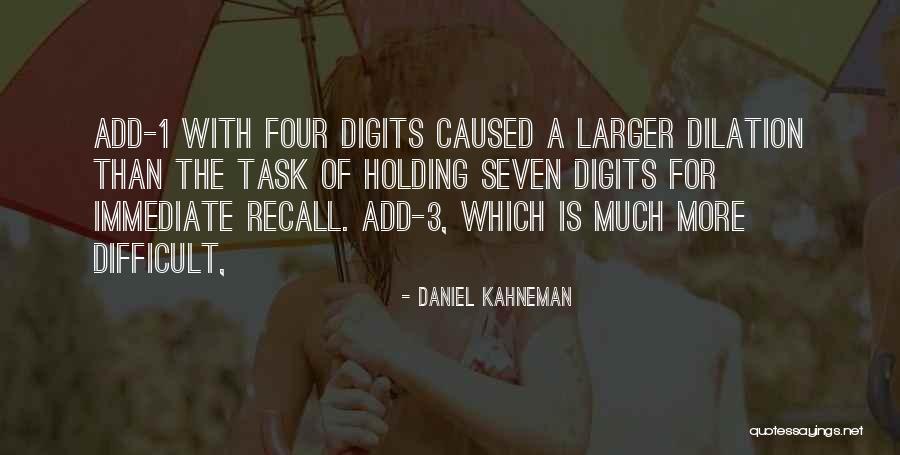 Werber Bryan Quotes By Daniel Kahneman Werber Bryan Quotes By Daniel Kahneman