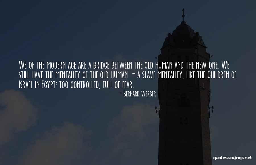Werber G 1 Quotes By Bernard Werber Werber G 1 Quotes By Bernard Werber