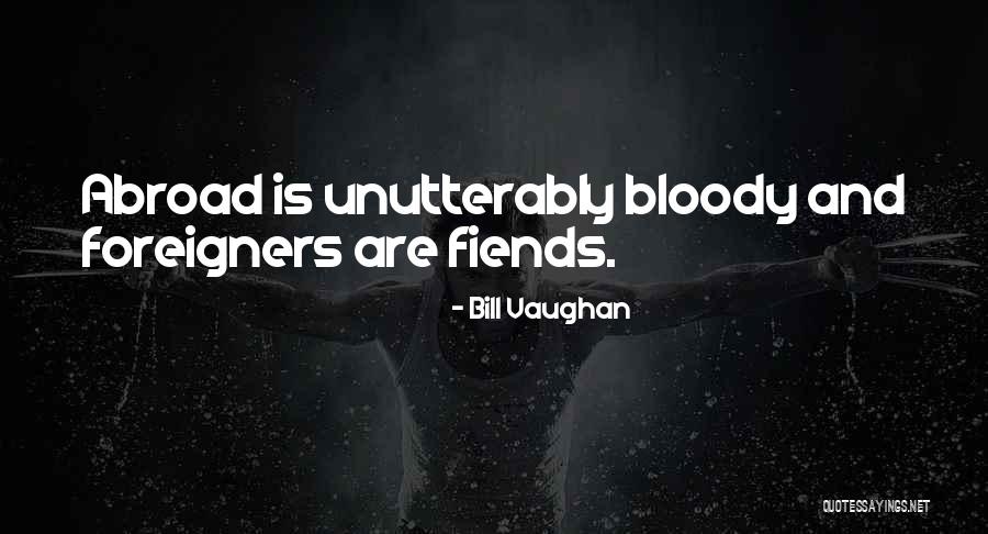 Werden Conjugation Quotes By Bill Vaughan Werden Conjugation Quotes By Bill Vaughan