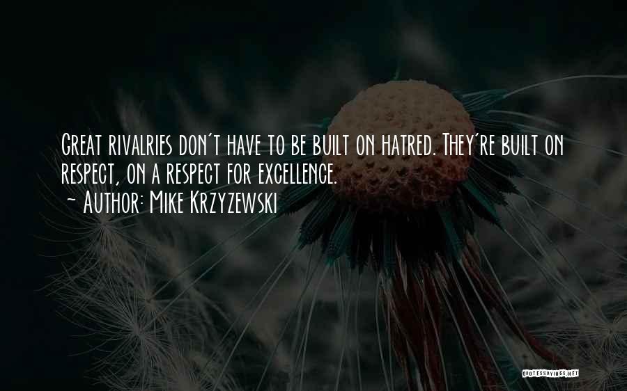 Werden Konjugation Quotes By Mike Krzyzewski