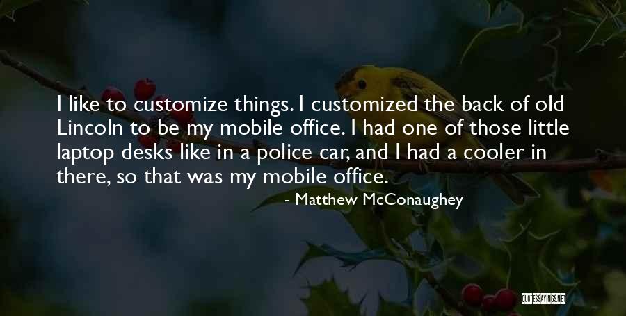 Werdich Xiang Quotes By Matthew McConaughey
