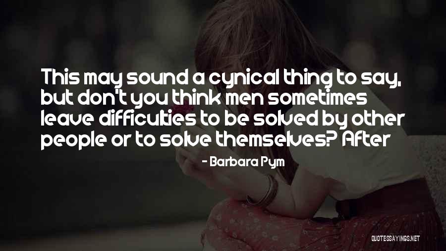 Werdum Vs Miocic Quotes By Barbara Pym Werdum Vs Miocic Quotes By Barbara Pym