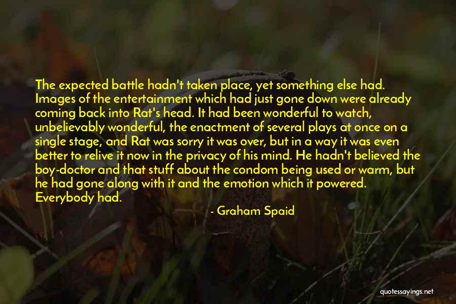 Were A Condom Quotes By Graham Spaid Were A Condom Quotes By Graham Spaid