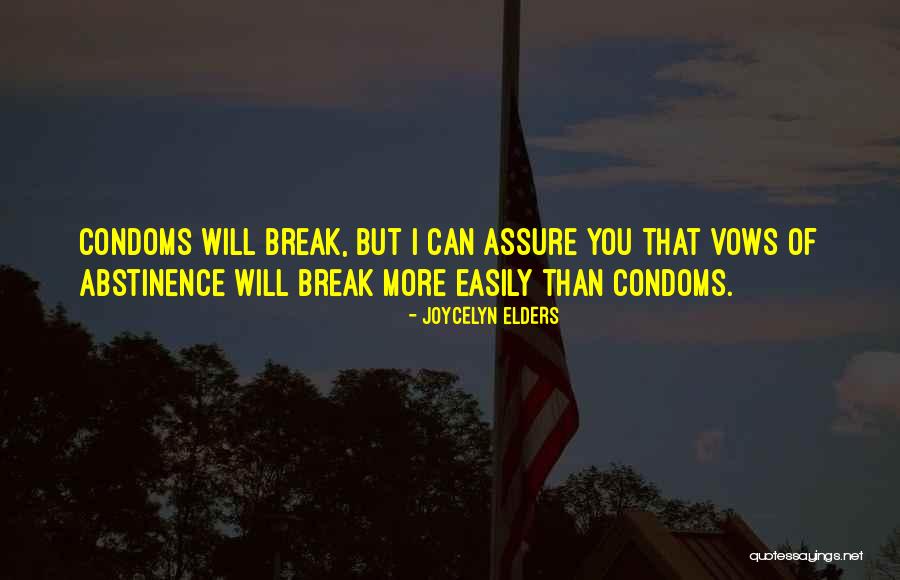 Were A Condom Quotes By Joycelyn Elders Were A Condom Quotes By Joycelyn Elders
