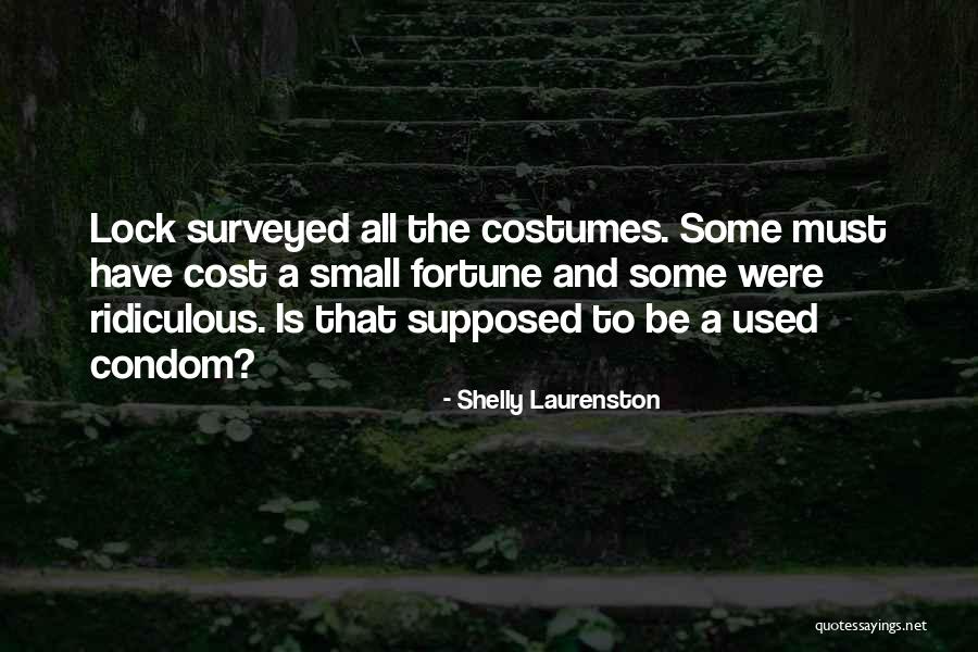 Were A Condom Quotes By Shelly Laurenston Were A Condom Quotes By Shelly Laurenston