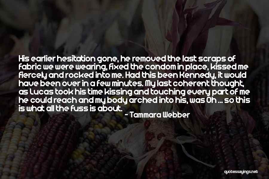 Were A Condom Quotes By Tammara Webber Were A Condom Quotes By Tammara Webber