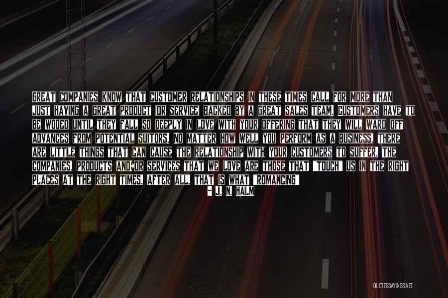 We're A Team Love Quotes By J. N. HALM We're A Team Love Quotes By J. N. HALM