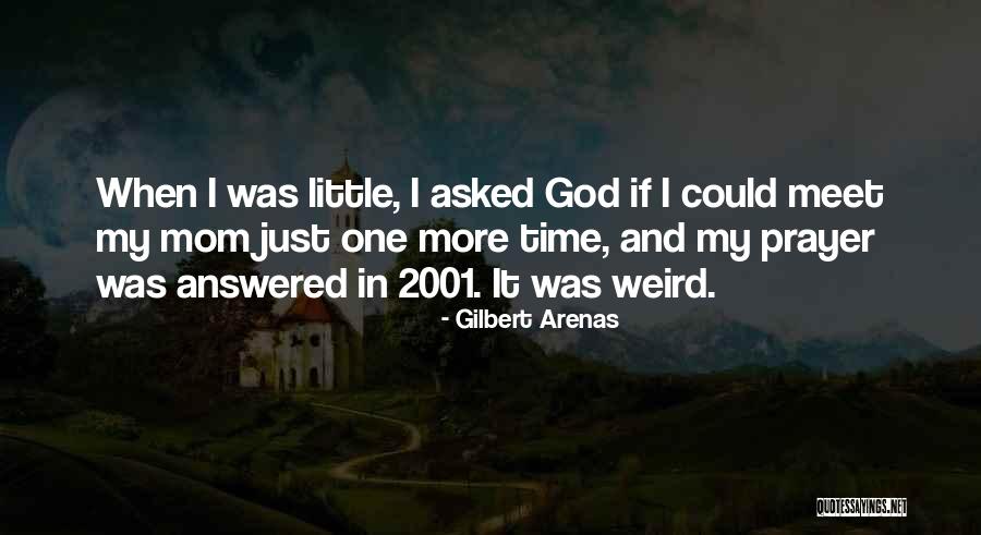 Were All A Little Weird Quotes By Gilbert Arenas