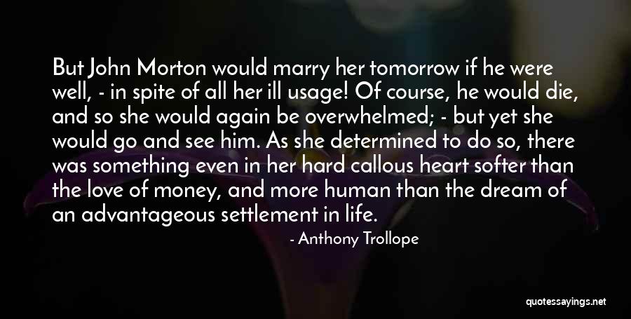Were All Human Quotes By Anthony Trollope Were All Human Quotes By Anthony Trollope