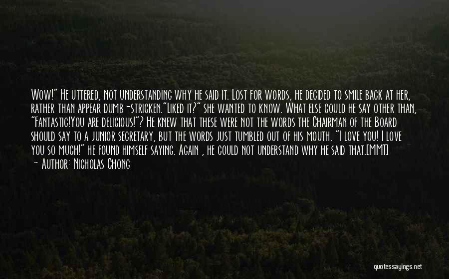 Were Back Again Quotes By Nicholas Chong Were Back Again Quotes By Nicholas Chong