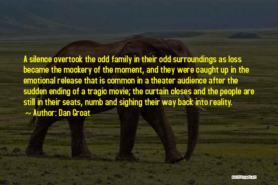 Were Back Movie Quotes By Dan Groat