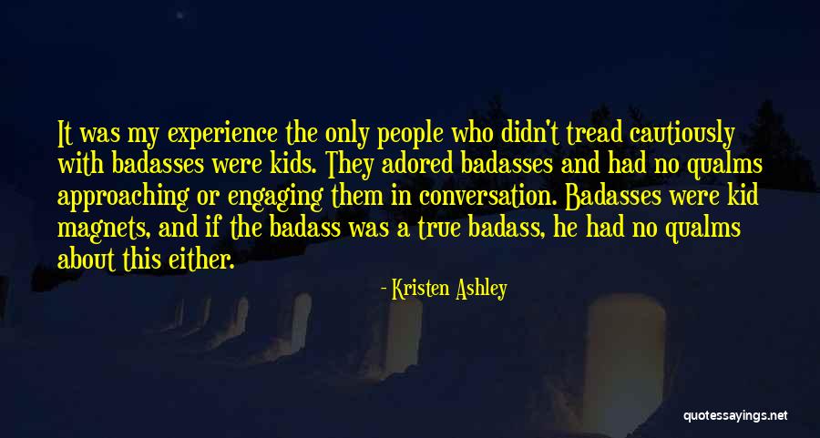 Were Badass Quotes By Kristen Ashley