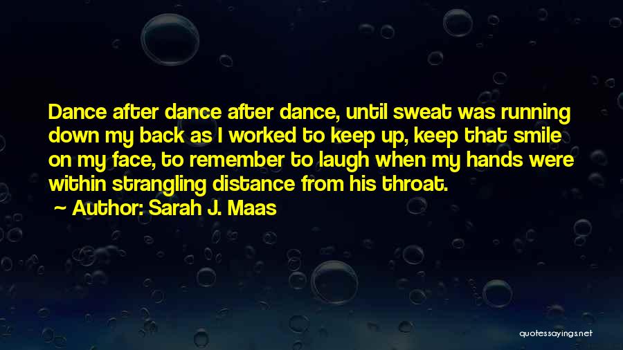 Were Badass Quotes By Sarah J. Maas