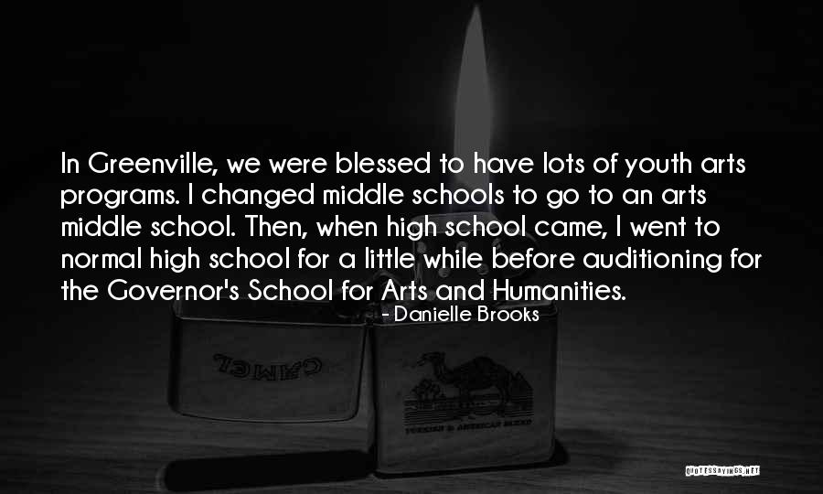 Were Blessed Quotes By Danielle Brooks Were Blessed Quotes By Danielle Brooks