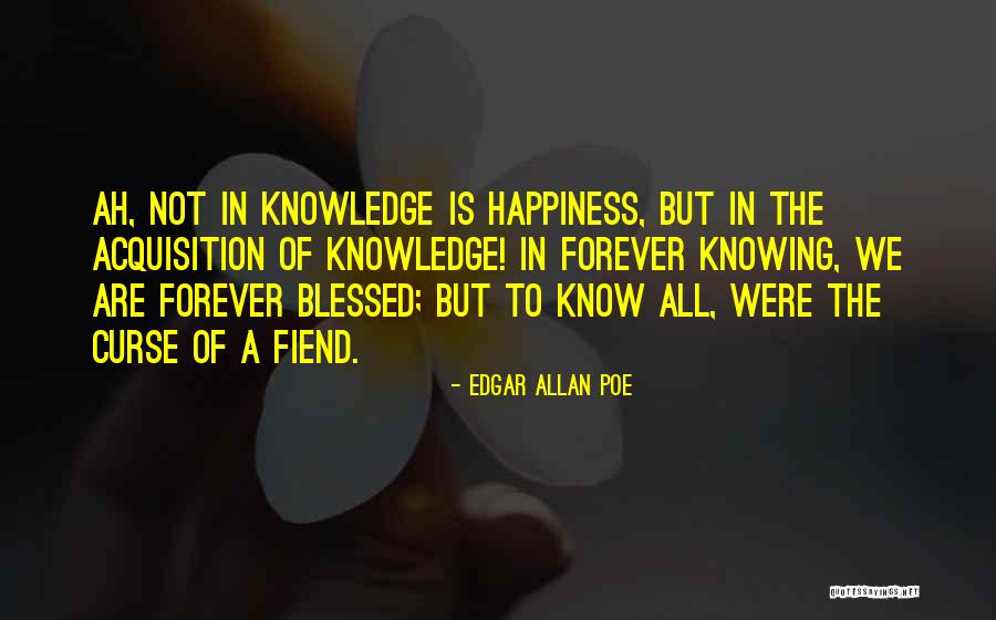 Were Blessed Quotes By Edgar Allan Poe Were Blessed Quotes By Edgar Allan Poe