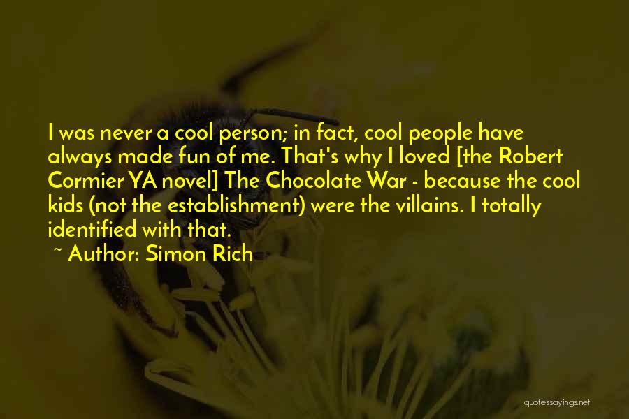 Were Cool Quotes By Simon Rich