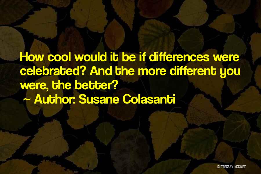 Were Cool Quotes By Susane Colasanti