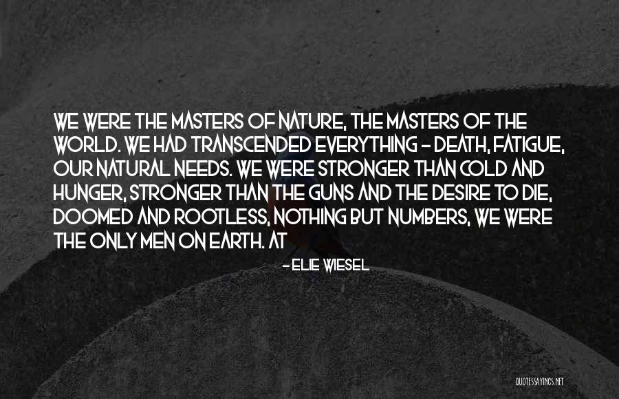 Were Doomed Quotes By Elie Wiesel Were Doomed Quotes By Elie Wiesel
