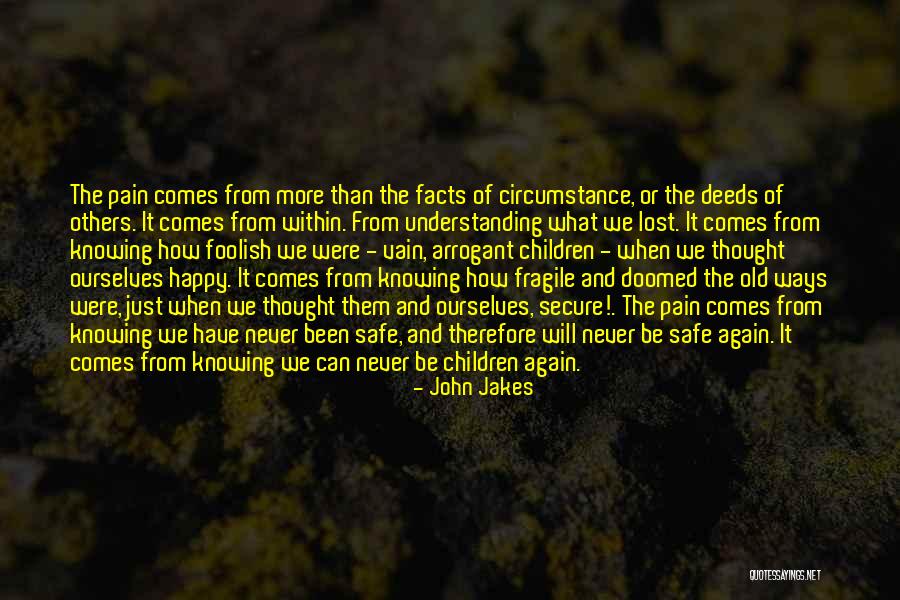 Were Doomed Quotes By John Jakes Were Doomed Quotes By John Jakes