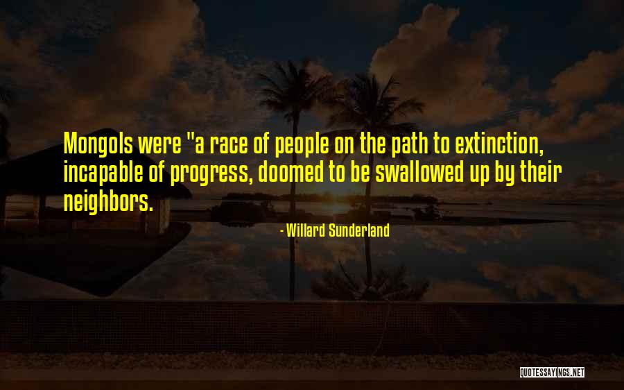Were Doomed Quotes By Willard Sunderland Were Doomed Quotes By Willard Sunderland