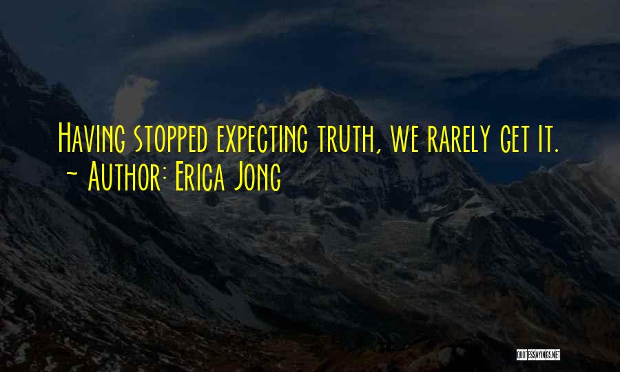 We're Expecting Quotes By Erica Jong