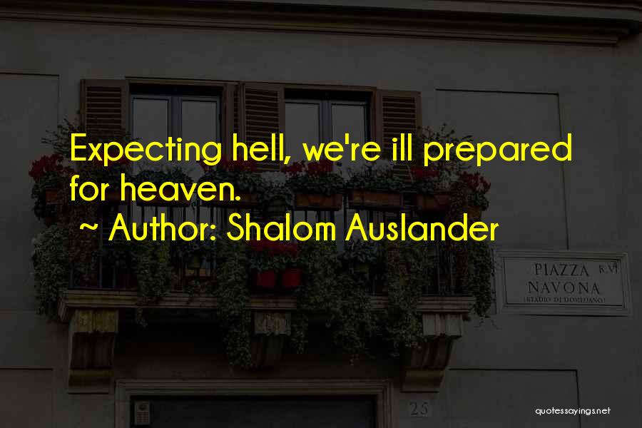 We're Expecting Quotes By Shalom Auslander