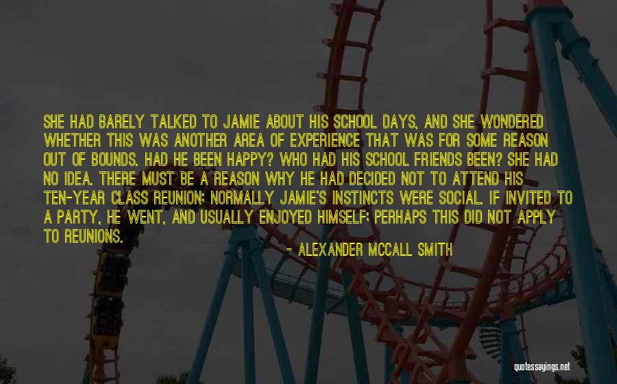 Were Friends Quotes By Alexander McCall Smith Were Friends Quotes By Alexander McCall Smith