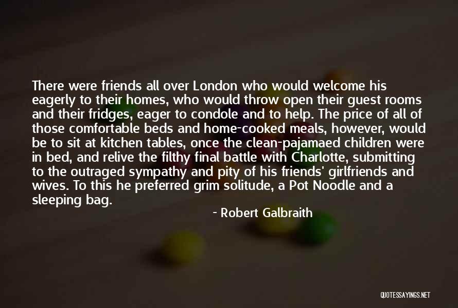 Were Friends Quotes By Robert Galbraith Were Friends Quotes By Robert Galbraith