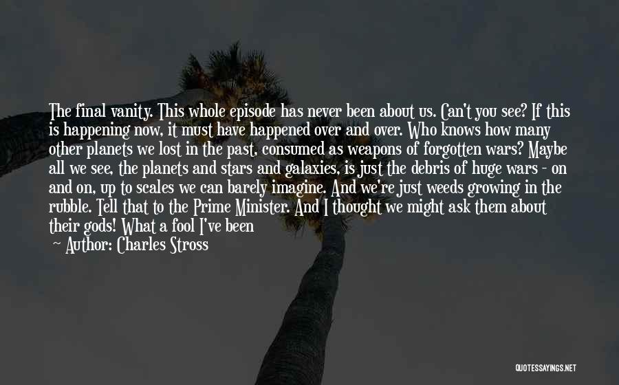 We're Growing Up Quotes By Charles Stross