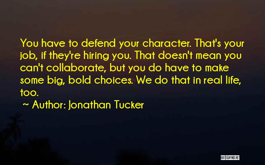 We're Hiring Quotes By Jonathan Tucker